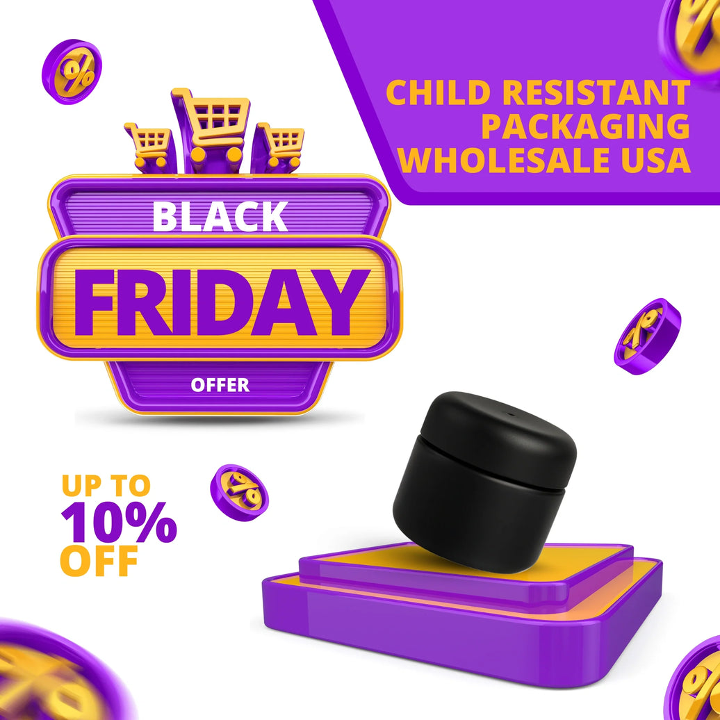 Child Resistant Packaging Wholesale USA: Black Friday 2025 Specials